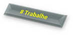 # Trabalhe Conosco