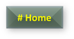 # Home