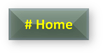 # Home
